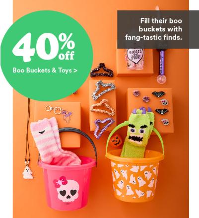 40% Off Boo Buckets & Toys