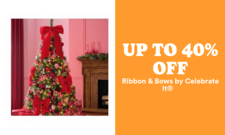 Up to 40% Off Ribbon and Bows by Celebrate It