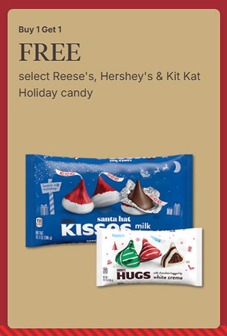 Buy 1 Get 1 Free Select Reese's, Hershey's & Kit Kat Holiday Candy