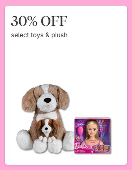 30% Off Select Toys & Plush