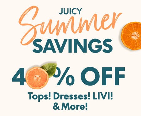 40% off Tops, Dresses, LIVI and More