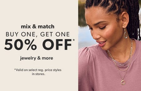 Buy One, Get One 50% off Jewelry and More