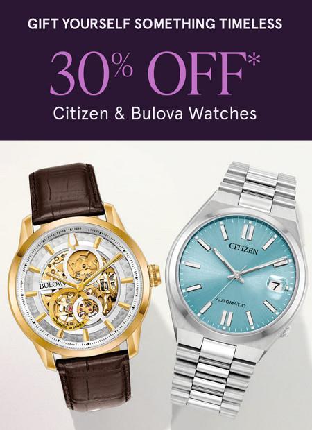 30% off Citizen and Bulova Watches