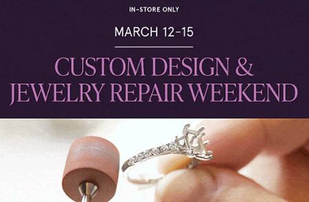 Custom Design & Jewelry Repair Weekend