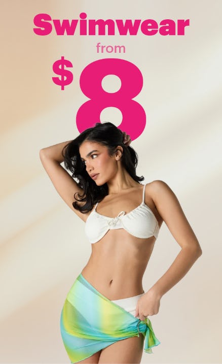 Swimwear From $8