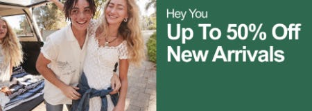 Up to 50% Off New Arrivals