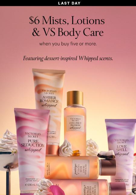 $6 Mists, Lotions and VS Body Care When You Buy Five or More