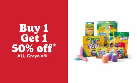 Buy 1, Get 1 50% Off All Crayola