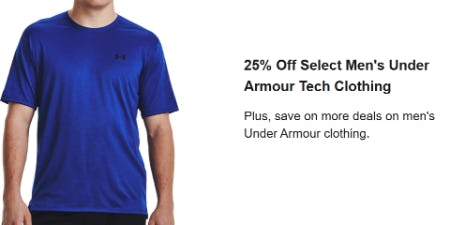 25% Off Select Men's Under Armour Tech Clothing