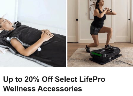 Up to 20% Off Select LifePro Welness Accessories