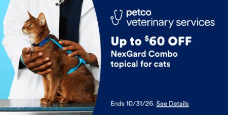 Up to $60 Off NextGard Combo Topical For Cats