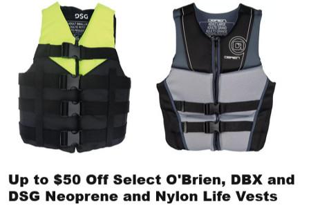 Up to $50 Off Select O'Brien, DBX and DSG Neoprene and Nylon Life Vests