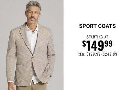 Sport Coats Starting at $149.99