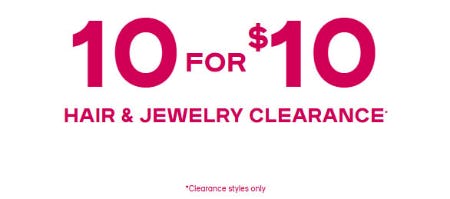 10 For $10 Hair & Jewelry Clearance