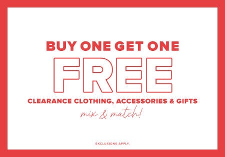 Buy One, Get One Free Clearance Clothing, Accessories and Gifts