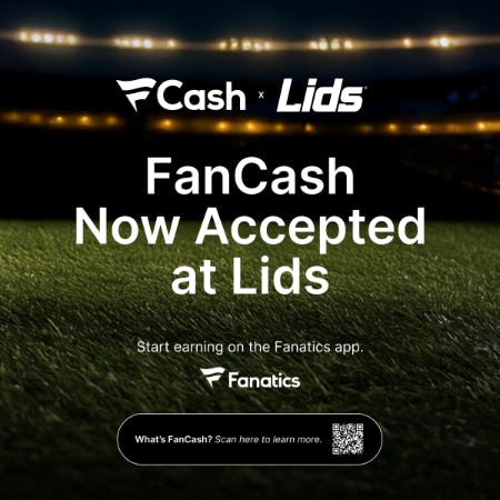 Now at Lids: Unlock the World of Fanatics