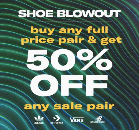 Shoe Blowout