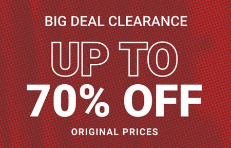 Big Deal Clearance Up to 70% off Original Prices
