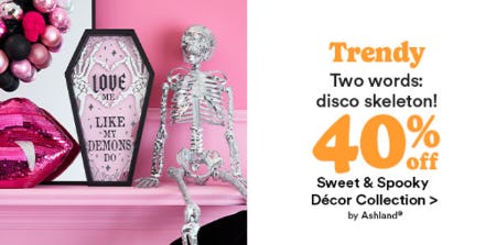 40% Off Sweet & Spooky Decor Collection by Ashland®