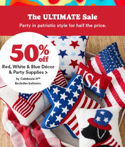 50% Off Red, White & Blue Decor & Party Supplies by Celebrate It Excludes Balloons