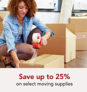 Save Up to 25% on Select Moving Supplies