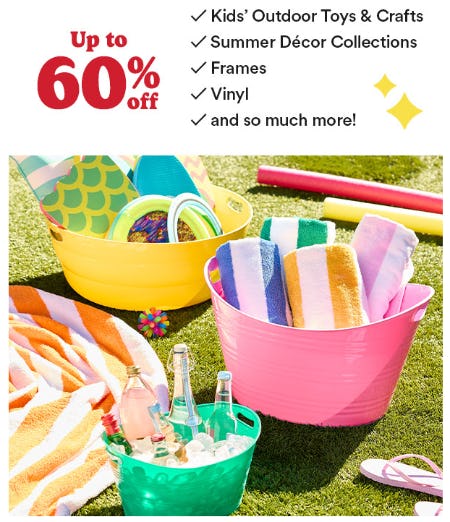 Up to 60% Off Kids' Outdoor Toys and Crafts, Summer Décor Collections, and More
