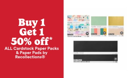 BOGO 50% Off All Cardstock Paper Packs and Paper Pads by Recollections