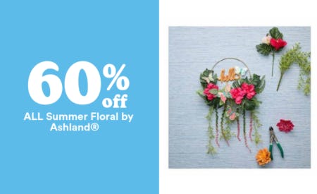 60% Off All Summer Floral by Ashland