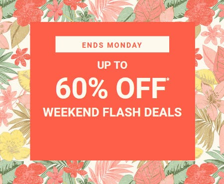 Up to 60% off Weekend Flash Deals