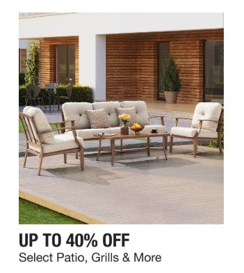 Up to 40% Off on Select Patio, Grills & More