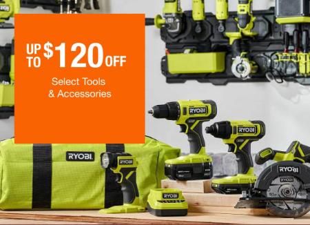 Up to $120 Off Select Tools & Accessories