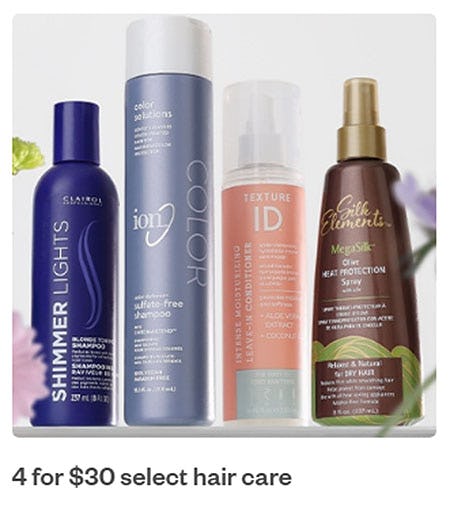 4 For $30 Select Hair Care