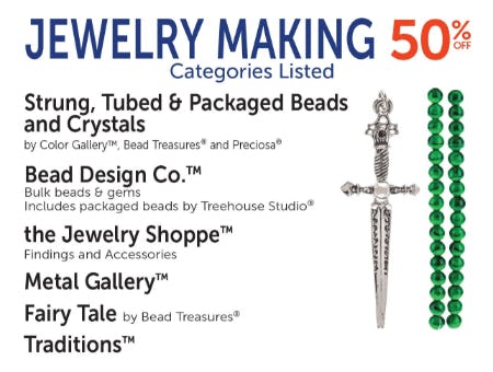 Jewelry Making 50% Off