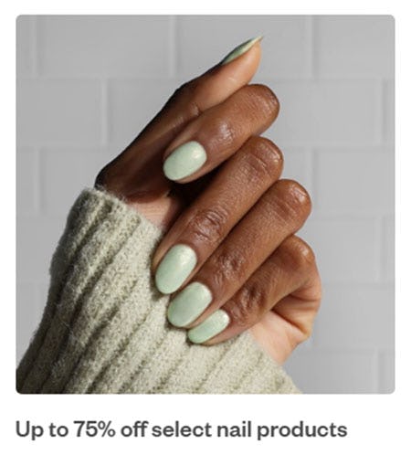 Up to 75% Off Select Nail Products