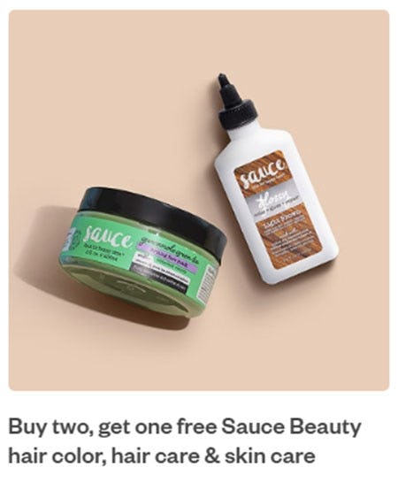 Buy Two, Get One Free Sauce Beauty Hair Color, Hair Care & Skin Care