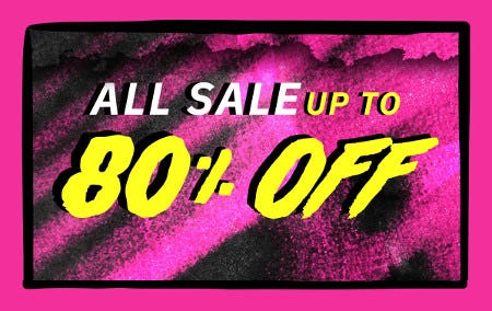 All Sale Up to 80% off