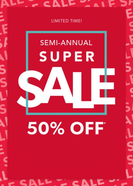 Semi-Annual Super Sale: 50% off