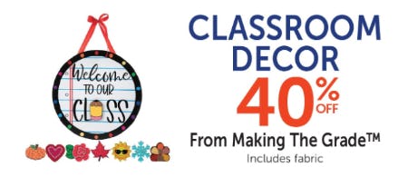 40% Off Classroom Decor