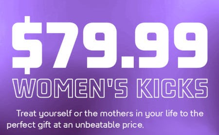 $79.99 Women's Kicks