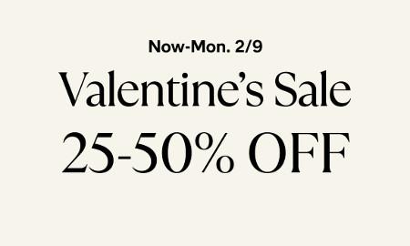 Valentine's Day Sale: 25-50% off