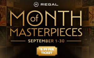 Regal Presents Month of Masterpieces