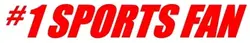 #1 Sports Fan