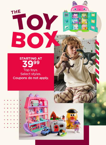 Starting at $39.99 Top Toys