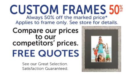 Custom Frames 50% Off