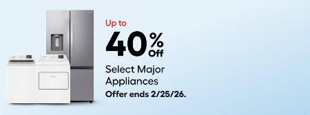 Up to 40% Off Select Major Appliances