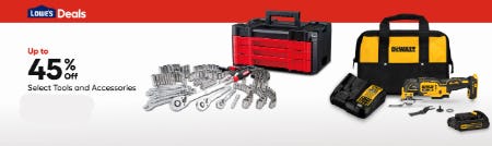 Up to 45% Off Select Tools and Accessories