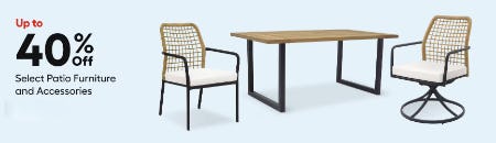 Up to 40% Off Select Patio Furniture and Accessories
