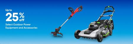 Up to 25% Off Select Outdoor Power Equipment and Accessories
