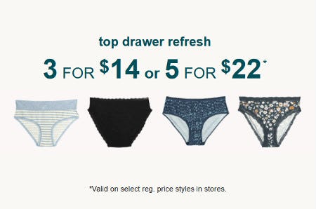 3 for $14 or 5 for $22 Panties