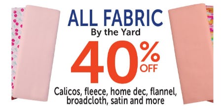 40% Off All Fabric